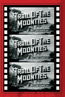 Trail of the Mounties