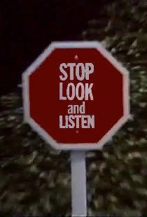 Stop Look and Listen