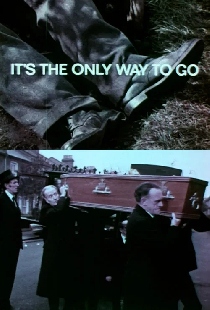 It’s the Only Way to Go