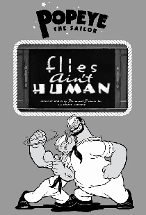 Flies Ain't Human