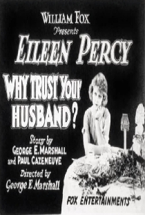 Why Trust Your Husband?