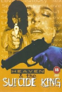 Heaven & the Suicide King