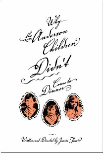 Why the Anderson Children Didn't Come to Dinner