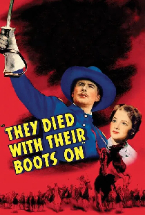They Died with Their Boots On