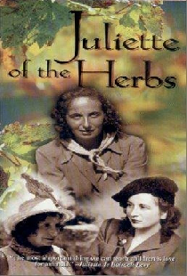 Juliette of The Herbs