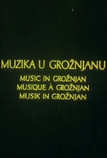 Muzika u Grožnjanu