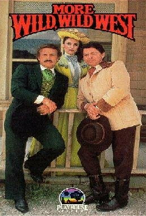 More Wild Wild West