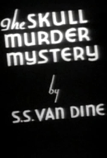 The Skull Murder Mystery
