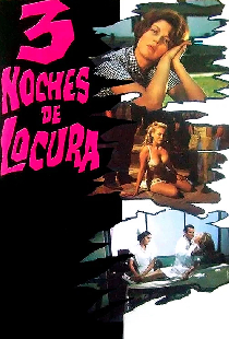 Tres noches de locura