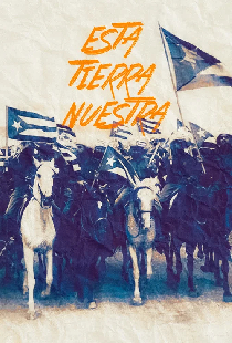 Esta tierra nuestra