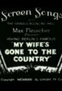 My Wife's Gone to the Country
