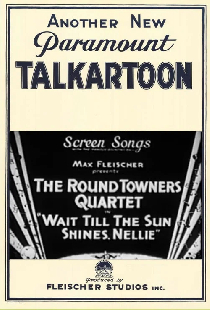 Wait Till the Sun Shines, Nellie