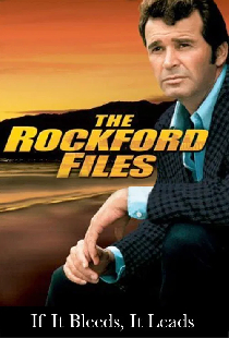 The Rockford Files: If It Bleeds... It Leads