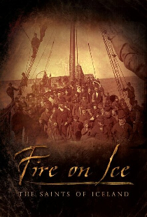 Fire On Ice: The Saints of Iceland
