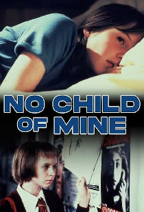 No Child of Mine