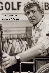 Thou Shalt Not Commit Adultery