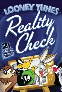 Looney Tunes: Reality Check
