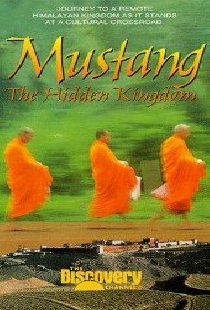 Mustang: The Hidden Kingdom