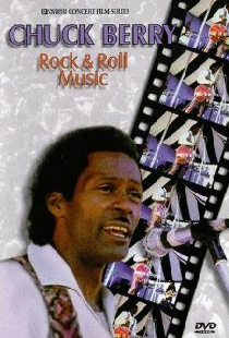 Chuck Berry: Rock and Roll Music