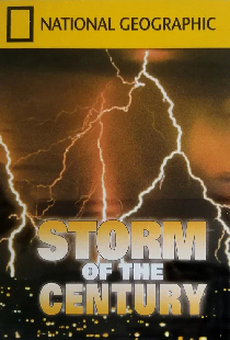 National Geographic's Storm of the Century