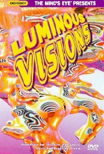 Luminous Visions