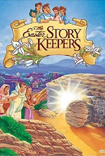 The Easter Story Keepers