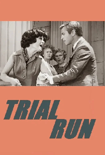 Trial Run