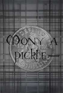 Mony a Pickle