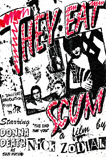 They Eat Scum
