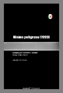 Misión peligrosa