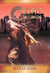 Celtic Legends: Irish Legends