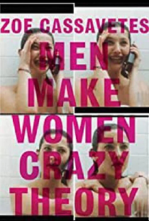 Men Make Women Crazy Theory