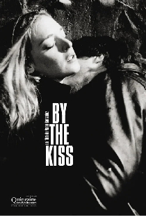 By the Kiss