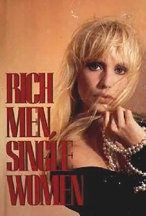 Rich Men, Single Women