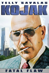 Kojak : Fatal Flaw