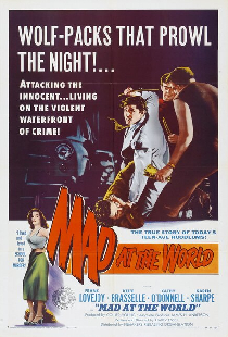 Mad at the World