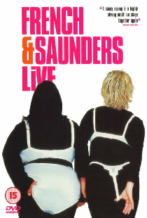 French & Saunders - Live