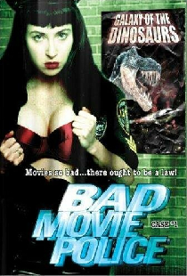 Bad Movie Police: Case #1: Galaxy Of The Dinosaurs
