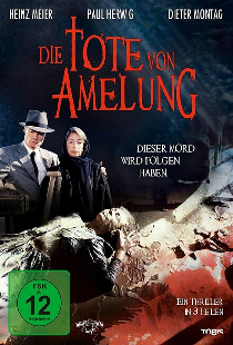 Die Tote von Amelung