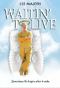 Waitin' to Live