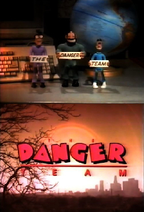 The Danger Team