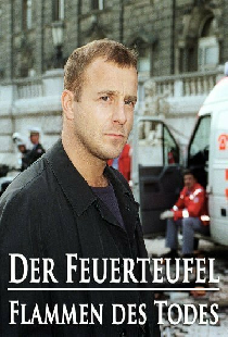 Der Feuerteufel - Flammen des Todes