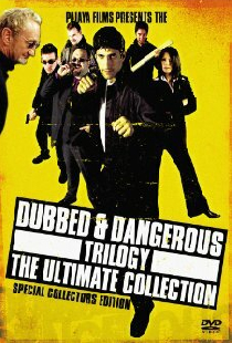 Dubbed and Dangerous 3