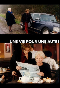 Une vie pour une autre