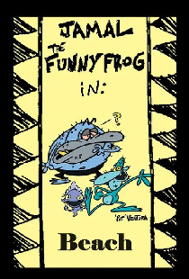 Jamal the Funny Frog: Beach