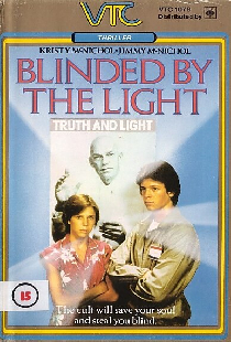 Blinded by the Light