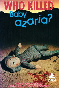 Who Killed Baby Azaria?