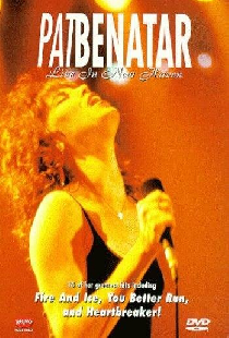Pat Benatar : Live in New Haven