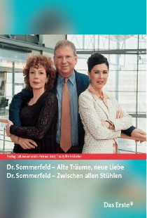 Dr. Sommerfeld - Alte Träume, neue Liebe