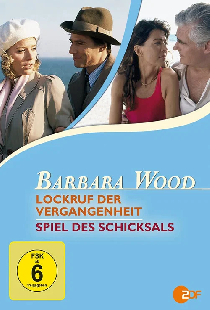 Barbara Wood - Lockruf der Vergangenheit